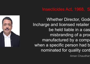 Insecticides Act 1968  S. 33 –  Director, Godown Incharge – Liability